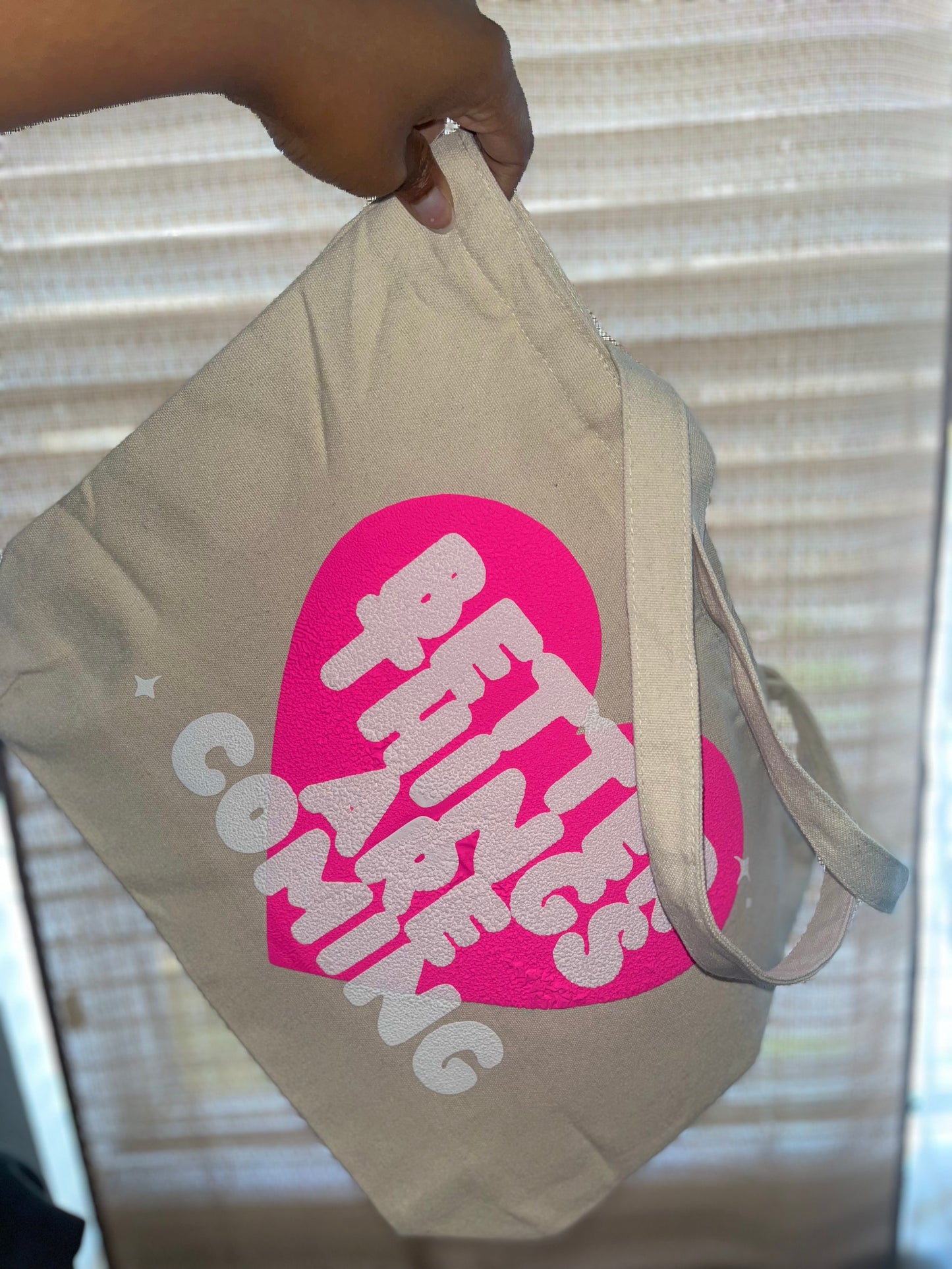 Pink Better Things Are Coming Heart Tote Bag